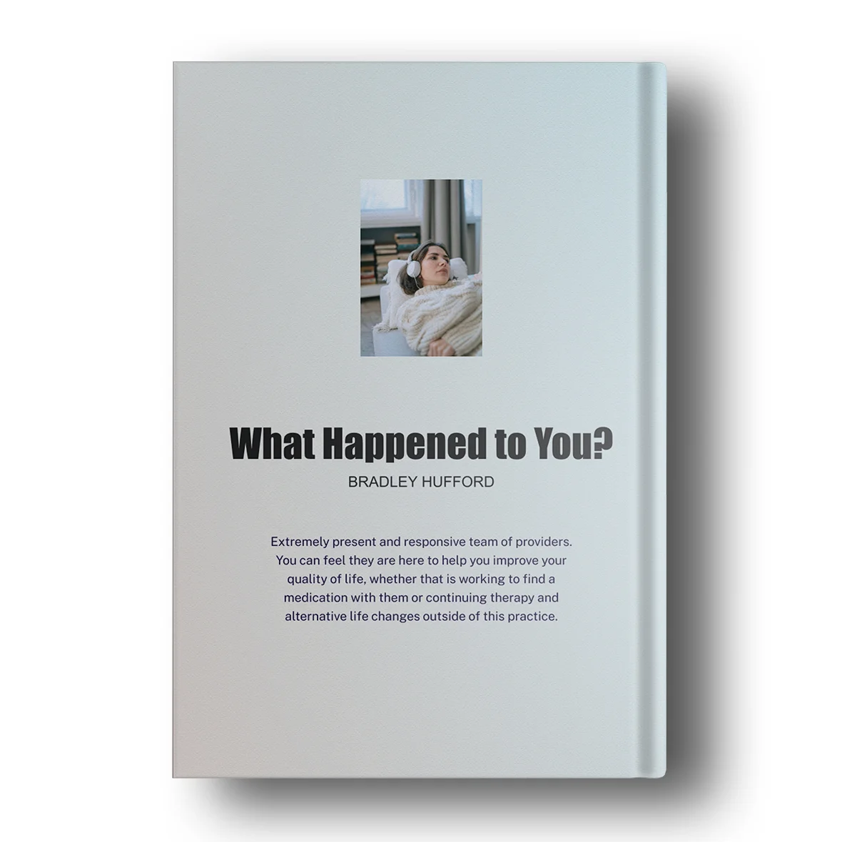 What Happened to You? - Image 2